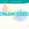 PROBLEM ÇÖZELİM