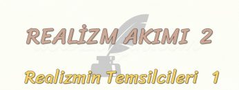 REALİZM AKIMI – 2
