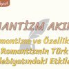 ROMANTİZM AKIMI – 1