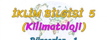 RÜZGARLAR – 1 (İKLİM BİLGİSİ – 5) (TYT)