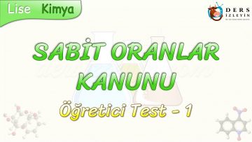 SABİT ORANLAR KANUNU  / ÖĞRETİCİ TEST – 1