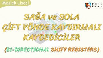 SAĞA VE SOLA ÇİFT YÖNDE KAYDIRMALI KAYDEDİCİLER