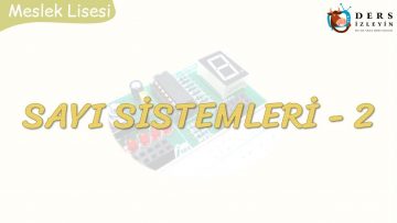 SAYI SİSTEMLERİ-2