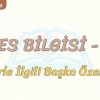 SES BİLGİSİ – 8 / SESLERLE İLGİLİ BAŞKA ÖZELLİKLER