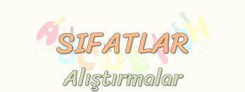 SIFAT (ÖN AD) / ALIŞTIRMALAR