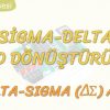 SİGMA – DELTA ADC