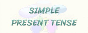 SIMPLE PRESENT TENSE