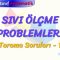 SIVI ÖLÇME PROBLEMLERİ / TARAMA SORULARI – 1