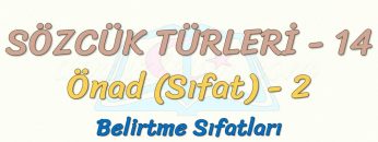 SÖZCÜK TÜRLERİ – 14 / ÖNAD – 2