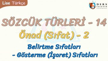 SÖZCÜK TÜRLERİ – 14 / ÖNAD – 2