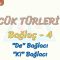 SÖZCÜK TÜRLERİ – 38  / BAĞLAÇ – 4