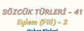 SÖZCÜK TÜRLERİ – 41 / EYLEM – 2