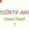 SÖZCÜKTE ANLAM / KONU TESTİ – 1