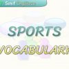 SPORTS / VOCABULARY