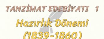 TANZİMAT EDEBİYATI – 1