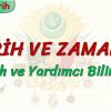 TARİH VE ZAMAN – 2 / TARİH VE YARDIMCI BİLİMLER