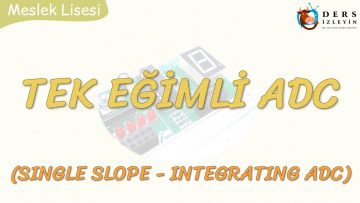 TEK EĞİMLİ ADC