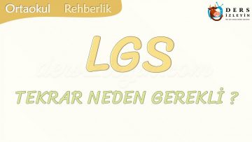 TEKRAR YAPMAK NEDEN GEREKLİDİR-LGS