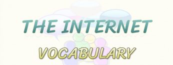 THE INTERNET / VOCABULARY