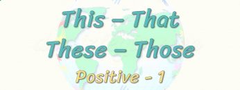 This, That, These, Those / Positive – 1 3. Ders