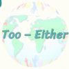 Too – Either 35. Ders