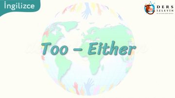 Too – Either 35. Ders