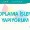 TOPLAMA İŞLEMİ YAPIYORUM