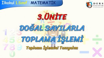 TOPLAMA İŞLEMİNİ TANIYALIM