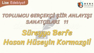 TOPLUMCU – GERÇEKÇİ ŞİİR ANLAYIŞI SANATÇILARI – 11