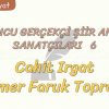 TOPLUMCU – GERÇEKÇİ ŞİİR ANLAYIŞI SANATÇILARI – 6
