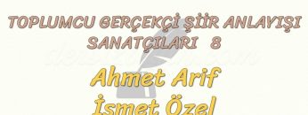 TOPLUMCU – GERÇEKÇİ ŞİİR ANLAYIŞI SANATÇILARI – 8