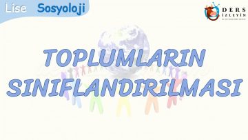 TOPLUMLARIN SINIFLANDIRILMASI