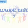 TOPLUMSAL DEĞİŞME – 1