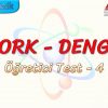 TORK – DENGE / ÖĞRETİCİ TEST – 4