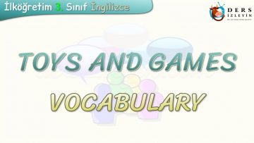 TOYS AND GAMES / VOCABULARY