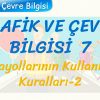 TRAFİK VE ÇEVRE BİLGİSİ – 7 / KARAYOLLARININ KULLANILMA KURALLARI – 2