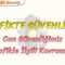 TRAFİKTE GÜVENLİK – 1