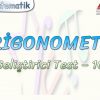 TRİGONOMETRİ / GELİŞTİRİCİ TEST – 10