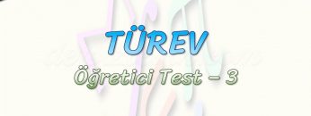 TÜREV / ÖĞRETİCİ TEST – 3