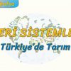 TÜRKİYEDE TARIM (BEŞERİ SİSTEMLER – 8) – AYT
