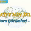 TÜRKİYENİN İKLİMİ / SORU ÇÖZÜMLERİ – 1 (TYT)