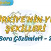 TÜRKİYENİN YER ŞEKİLLERİ / SORU ÇÖZÜMLERİ – 2 (TYT)
