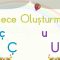 U VE Ç HARFLERİYLE HECE OLUŞTURMA