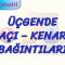 ÜÇGENDE AÇI – KENAR BAĞINTILARI
