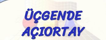 ÜÇGENDE AÇIORTAY