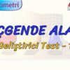 ÜÇGENDE ALAN / GELİŞTİRİCİ TEST – 1 (TYT)