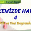ÜLKEMİZDE HAYAT – 4 / MİLLİ VE DİNİ BAYRAMLAR
