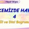 ÜLKEMİZDE HAYAT – 4 / MİLLİ VE DİNİ BAYRAMLAR