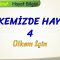 ÜLKEMİZDE HAYAT – 4 / ÜLKEM İÇİN