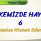 ÜLKEMİZDE HAYAT – 6 / ÜLKEMİZE HİZMET EDENLER